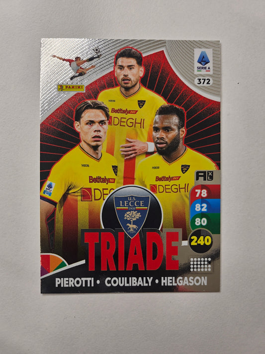 #372 Pierotti - Coulibaly - Helgason (Lecce) Triade